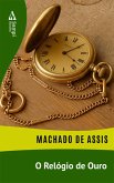 O Relógio de Ouro (eBook, ePUB)