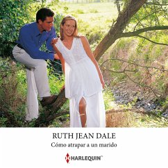 Cómo atrapar a un marido (MP3-Download) - Dale, Ruth Jean