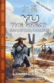 Yu the Great, A Story in Easy Chinese, Pinyin and English (Heroes of Ancient China, #3) (eBook, ePUB) Yu the Great, A Story in Easy Chinese, Pinyin and English (Heroes of Ancient China, #3) (eBook, ePUB)