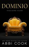 Dominio (Villains Club IT, #1) (eBook, ePUB) Dominio (Villains Club IT, #1) (eBook, ePUB)
