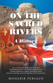 ON THE SACRED RIVERS (eBook, ePUB) ON THE SACRED RIVERS (eBook, ePUB)