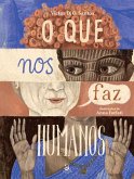 O que nos faz humanos (eBook, ePUB) O que nos faz humanos (eBook, ePUB)