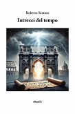 Intrecci del tempo (eBook, ePUB) Intrecci del tempo (eBook, ePUB)
