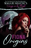 Fiona: Origins (Wings in the Night: Fiona Files, #1) (eBook, ePUB) Fiona: Origins (Wings in the Night: Fiona Files, #1) (eBook, ePUB)