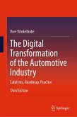 The Digital Transformation of the Automotive Industry (eBook, PDF)