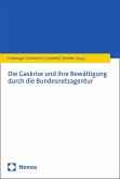 Die Gaskrise und ihre Bewältigung durch die Bundesnetzagentur (eBook, PDF) Die Gaskrise und ihre Bewältigung durch die Bundesnetzagentur (eBook, PDF)