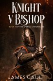 Knight v Bishop. Book 4 of the Owerd Chronicles (eBook, ePUB)