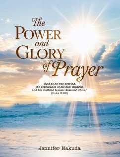 Cover The Power and Glory of Prayer (eBook, ePUB)