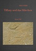 Tiffany und das Märchen (eBook, ePUB)