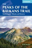 The Peaks of the Balkans Trail (eBook, ePUB) The Peaks of the Balkans Trail (eBook, ePUB)