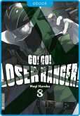 Go! Go! Loser Ranger! 08 (eBook, ePUB)