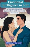 Emotional Intelligence in Love (eBook, ePUB) Emotional Intelligence in Love (eBook, ePUB)