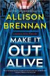 Make It Out Alive (eBook, ePUB) - Bild 1