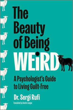 Cover The Beauty of Being Weird (eBook, ePUB)