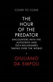 The Hour of the Predator (eBook, ePUB) The Hour of the Predator (eBook, ePUB)