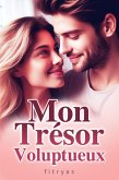Mon Trésor Voluptueux (eBook, ePUB)