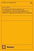 Das Schicksal der Dienstverhältnisse von Geschäftsführern und Vorstandsmitgliedern bei Wegfall der Organstellung infolge einer Umwandlung (eBook, PDF) Das Schicksal der Dienstverhältnisse von Geschäftsführern und Vorstandsmitgliedern bei Wegfall der Organstellung infolge einer Umwandlung (eBook, PDF)