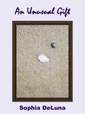 An Unusual Gift (eBook, ePUB) An Unusual Gift (eBook, ePUB)