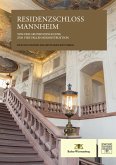 Residenzschloss Mannheim (eBook, PDF) Residenzschloss Mannheim (eBook, PDF)