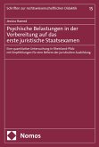 Psychische Belastungen in der Vorbereitung auf das erste juristische Staatsexamen (eBook, PDF) Psychische Belastungen in der Vorbereitung auf das erste juristische Staatsexamen (eBook, PDF)