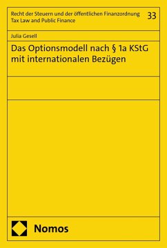 Cover Das Optionsmodell nach § 1a KStG mit internationalen Bezügen (eBook, PDF)