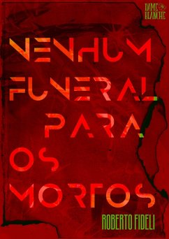 Cover Nenhum Funeral Para os Mortos (eBook, ePUB)