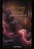 The Enemy I Crave (eBook, ePUB)