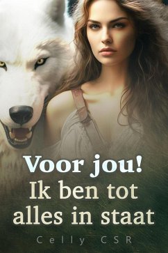 Cover Voor jou! Ik ben tot alles in staat (eBook, ePUB)