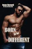 Born to be Different (Born Series, #2) (eBook, ePUB) Born to be Different (Born Series, #2) (eBook, ePUB)