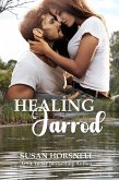 Healing Jarrod (eBook, ePUB) Healing Jarrod (eBook, ePUB)