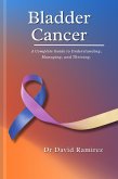 Bladder Cancer (eBook, ePUB) Bladder Cancer (eBook, ePUB)