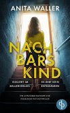 Nachbars Kind (eBook, ePUB) Nachbars Kind (eBook, ePUB)