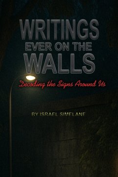 Writings Ever on the Walls (eBook, ePUB) - Simelane, Israel