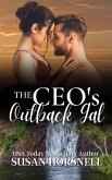 The CEO's Outback Gal (eBook, ePUB) The CEO's Outback Gal (eBook, ePUB)