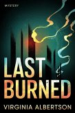 Last Burned (eBook, ePUB)