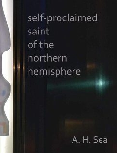 Cover Self-proclaimed Saint of the Northern Hemisphere (eBook, ePUB)