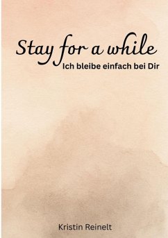 Cover Stay for a while (eBook, ePUB)
