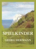 Spielkinder (eBook, ePUB) Spielkinder (eBook, ePUB)