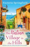 The Italian Village in the Hills (eBook, ePUB)