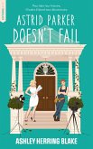 Astrid Parker doesn't Fail - Bright Falls - tome 2 (eBook, ePUB) Astrid Parker doesn't Fail - Bright Falls - tome 2 (eBook, ePUB)