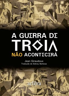 A Guerra de Troia não Acontecerá (eBook, ePUB) - Barbosa, Sidney
