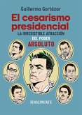 El cesarismo presidencial (eBook, ePUB)