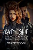 Catfight: Galactic Edition (eBook, ePUB) Catfight: Galactic Edition (eBook, ePUB)