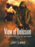 View of Delusion (Humanity, #3) (eBook, ePUB) View of Delusion (Humanity, #3) (eBook, ePUB)