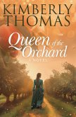 Queen of the Orchard (eBook, ePUB) Queen of the Orchard (eBook, ePUB)
