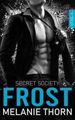 Cover Frost. Mafia Romance - The Secret Society Band 1 (eBook, ePUB)