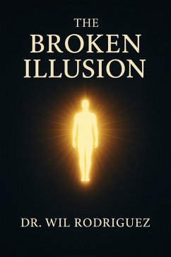 Cover The Broken Illusion (eBook, ePUB)