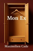 Mon Ex (eBook, ePUB) Mon Ex (eBook, ePUB)