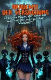 Akademie der Versuchung - Ich bin kein Magier, aber warum will mich trotzdem jeder zum Ball einladen?! (eBook, ePUB)