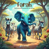 Farah Disfrutando de aventuras con amigos (eBook, ePUB) Farah Disfrutando de aventuras con amigos (eBook, ePUB)